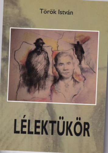 T�r�k Istv�n - L�lekt�k�r