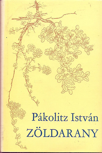 Pákolitz István - Zöldarany