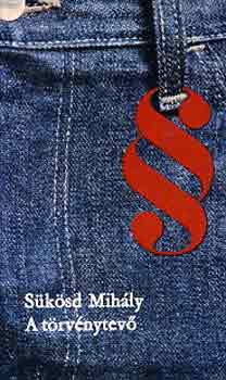 S�k�sd Mih�ly - A t�rv�nytev�