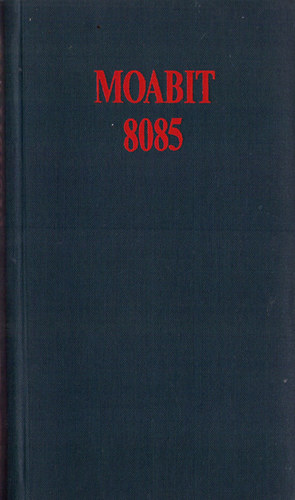 Szemkov - Moabit 8085-Dimitrov a Birodalmi T�rv�nysz�k el�tt