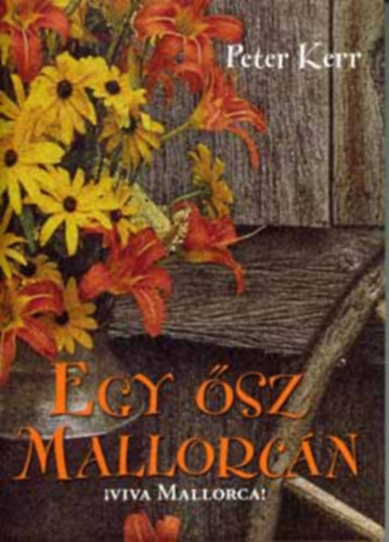 Peter Kerr - Egy sz Mallorcn