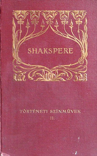 William Shakspere - Shakspere trtneti sznmvei II.