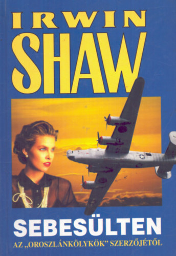 Irwin Shaw - Sebeslten