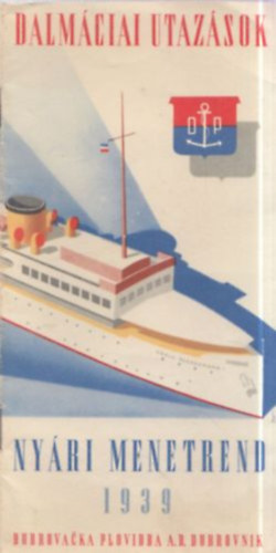 Dalmáciai utazások (Nyári menetrend 1939.)