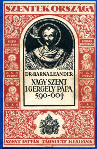 Dr. Barna Leander - Nagy Szent I. Gergely ppa 590-604