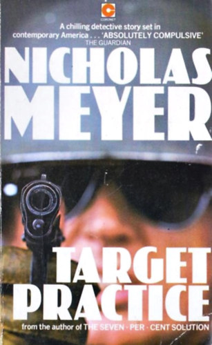 Nicholas Meyer - Target Practice