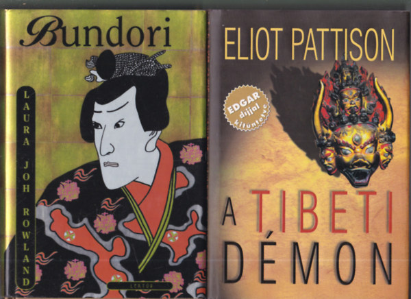 Laura Joh Rowland Eliot Pattison - 2 db. keleti tmj regny (A tibeti dmon + Bundori)