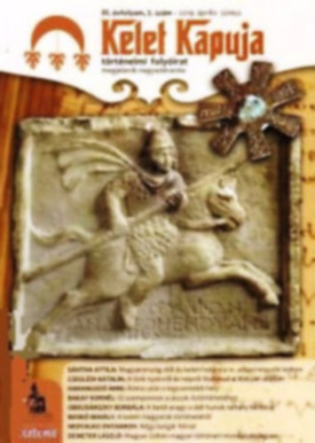 Obrus�nszky Borb�la - Kelet kapuja 1-21. (Teljes sorozat)