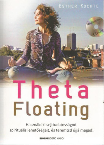 Esther Kochte - Theta Floating
