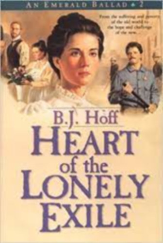 B. J. Hoff - Heart of the lonely exile