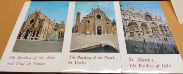 P. Angelo Maria Caccin O.P. - Three Wonders of Venice: The Basilica of Sts. John and Paul in Venice - St. Mark's The Basilica of Gold - The Basilica of the Frari in Venice