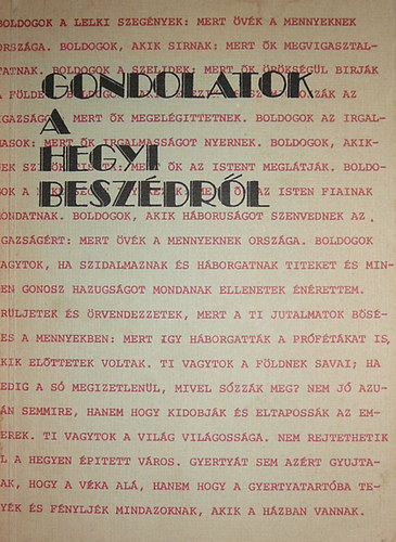 Ellen Gould White - Gondolatok a Hegyi beszédről