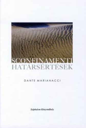 Dante Marianacci - Sconfinamenti - Hatrsrtsek