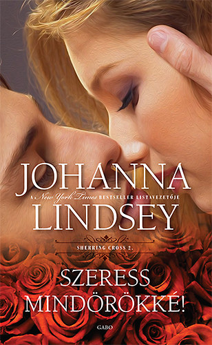 Johanna Lindsey - Szeress mind�r�kk�!