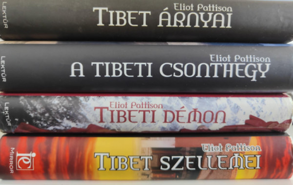 Eliot Pattison - 4 db Eliot Pattison regny : / Tibeti Dmon / A Tibeti Csontember / Tibet rnyai / Tibet Szellemei /