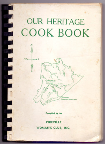 Pikeville Woman's Club - Our Heritage Cook Book (rksgnk szakcsknyve)