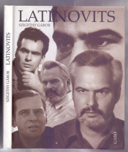 Szigethy Gbor - Latinovits - Jelenetek egy sznsz letbl