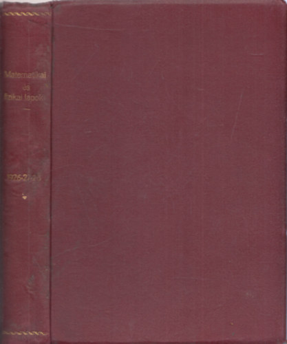 Farag� Andor  (szerk.) - K�z�piskolai matematikai �s fizikai lapok III. �s IV. �vfolyamok egybek�tve