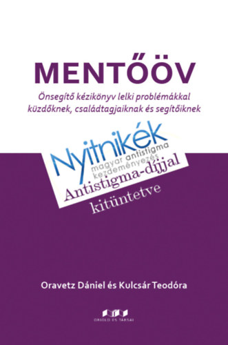 Oravetz D�niel; Kulcs�r Teod�ra - Ment��v
