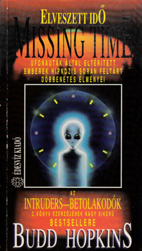 Budd Hopkins - Elveszett id�: Missing time