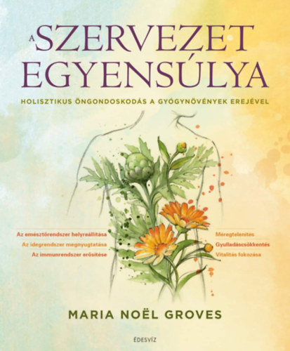 Maria Noel Groves - A szervezet egyenslya