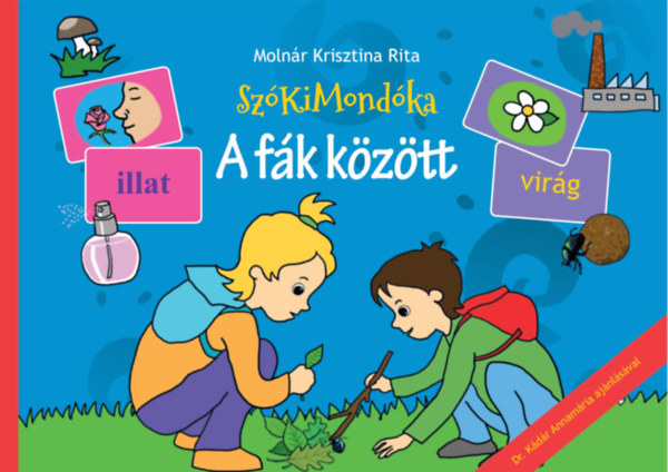 Molnr Krisztina Rita - SzKiMondka - A fk kztt