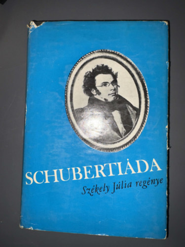 Sz�kely J�lia - Schuberti�da - Egyedi term�kfot�