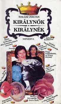 Hal�sz Zolt�n - Kir�lyn�k-Kir�lyn�k