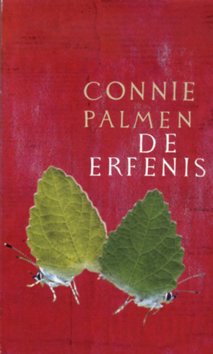Connie Palmen - De erfenis