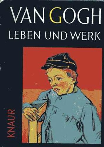 Frank Elgar - Van Gogh - Leben und Werk