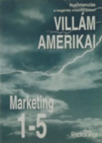 Holowaty Stephan - Vill�m amerikai - Marketing 1-5.