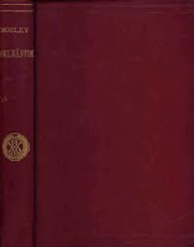 Morley John - Tanulm�nyok