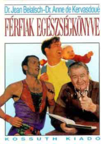 Dr. Jean, Dr. Kervasdou�, Annede Belaisch - F�rfiak eg�szs�gk�nyve