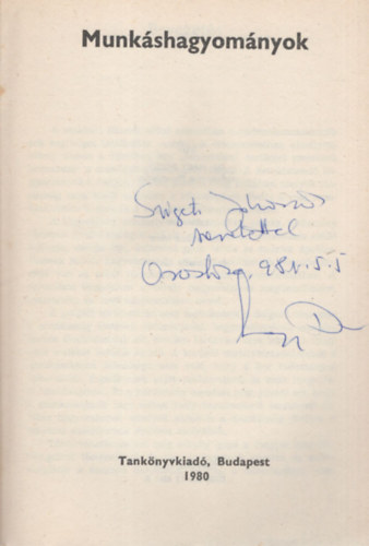 Dr. Nagy Dezs� - Munk�shagyom�nyok - T�rt�nelemszakk�ri f�zetek 13. - Dedik�lt