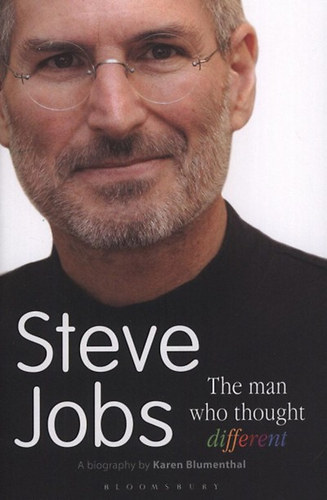 Karen Blumenthal - Steve Jobs - The man who thought different
