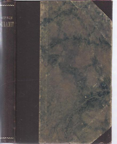 A. I. Kuprin; Peterdi Istv�n ford. - Szulamit (Egyed�l jogos�tott magyar kiad�s!) /Szulamit, A tan�tv�ny, Az utc�r�l, �jszakai v�lt�s, Kanyar�/