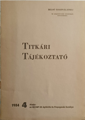 Titk�ri t�j�koztat� 1984/4