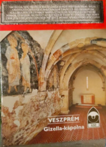 De�k Kl�ra - Veszpr�m - Gizella-k�polna T�jak Korok M�zeumok Kisk�nyvt�ra 650