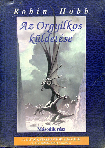 Robin Hobb - Az orgyilkos küldetése II.
