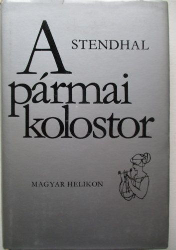 Stendhal - A prmai kolostor