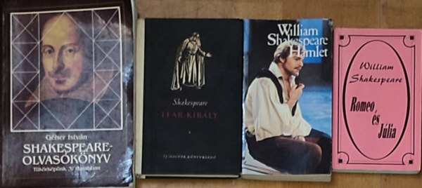 Gher Istvn William Shakespeare - 4db Shakespeare s Shakespeare-hez kapcsold m - William Shakespeare-Rme s Jlia, Lear kirly, Hamlet, Gher Istvn-Shakespeare-olvasknyv