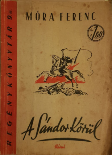 M�ra Ferenc - A S�ndor k�r�l