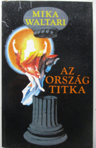 Mika Waltari - Az orszg titka