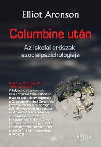 Elliot Aronson - Columbine után