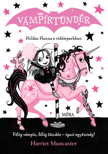 Harriet Muncaster - Holdas Hanna a vidámparkban