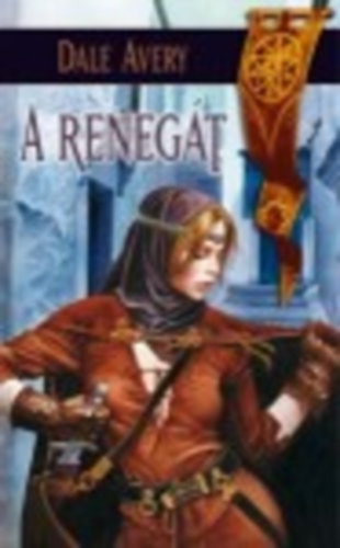 Dale Avery - A reneg�t (M.A.G.U.S.)