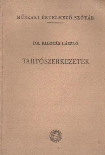 PAlots Lszl - Tartszerkezetek (Mszaki rt. sztr)