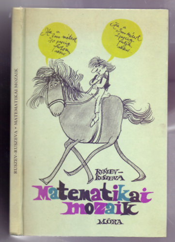 Ruszev-Ruszeva - Matematikai mozaik (Sajdik Ferenc rajzaival)