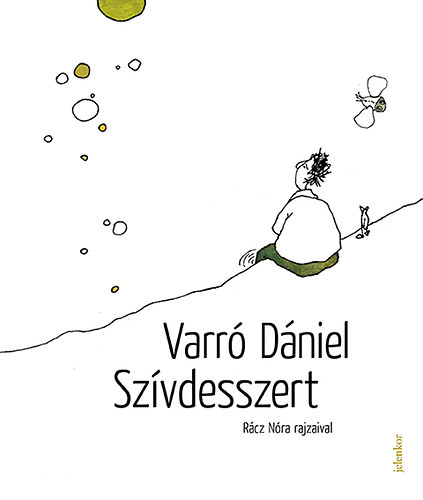 Varr� D�niel - Sz�vdesszert