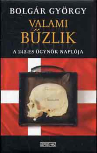 Bolg�r Gy�rgy - Valami b�zlik (SZERKESZT� Zs�mboki M�ria)